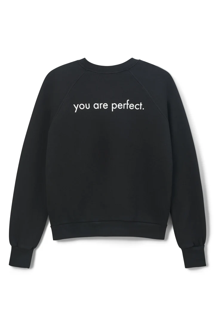 you are perfect sweatshirt - Image 4
